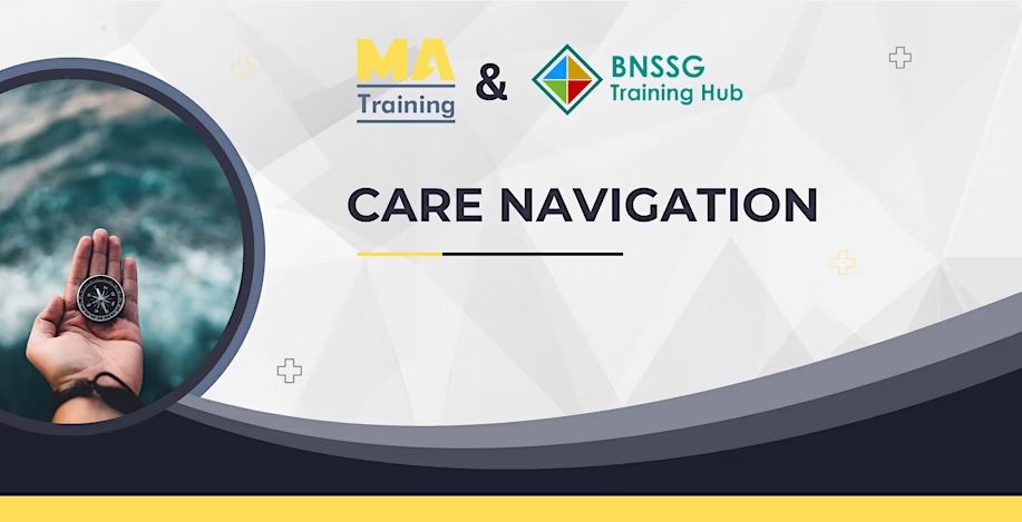 2025.03.25 BNSSG MAT Care Navigation